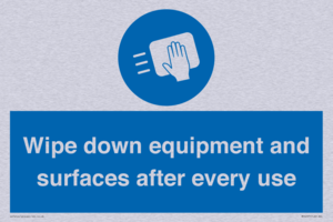 Wipe down equipment and surfaces after every use